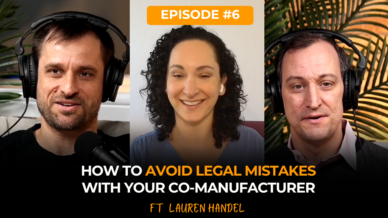 How to Avoid Legal Mistakes with Your Co-Manufacturer